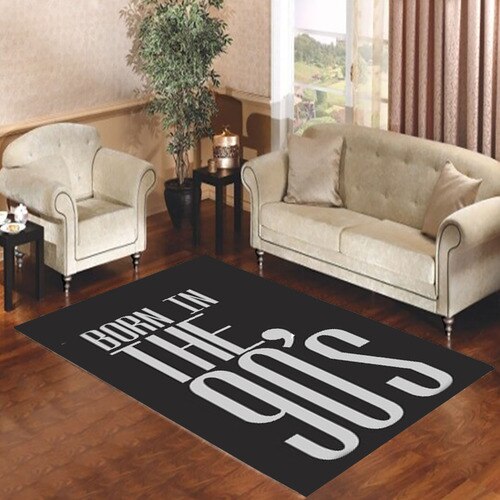 Born in the 90s Living room carpet rugs