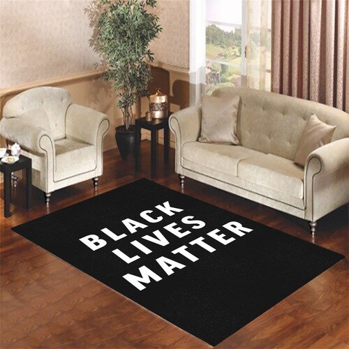 black lives matter Living room carpet rugs