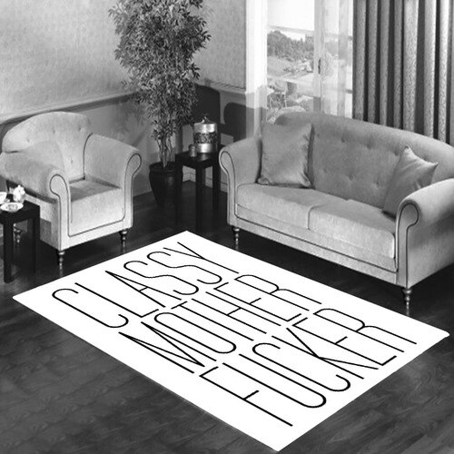 classy mother fucker Living room carpet rugs